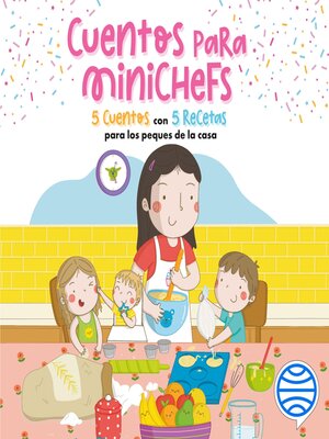 cover image of Cuentos para minichefs
